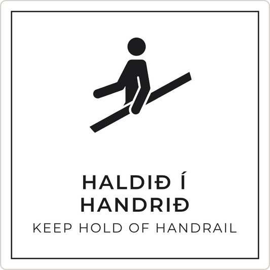 Haldið í handrið - boðskilti, hvítt