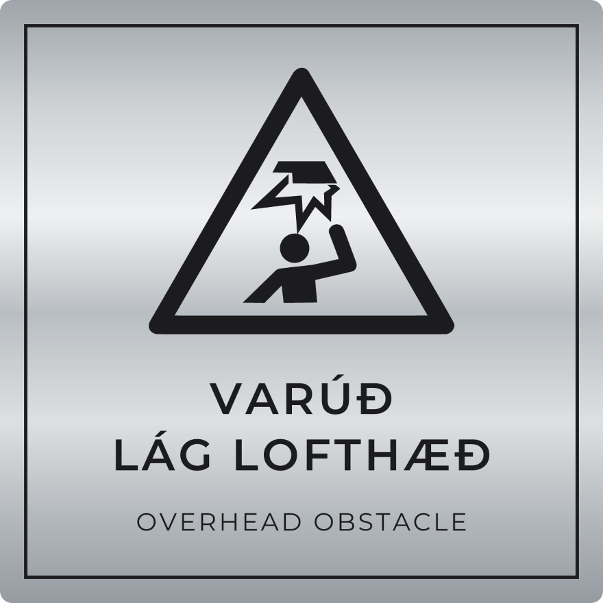 Varúð, lág lofthæð - viðvörunarskilti, silfur