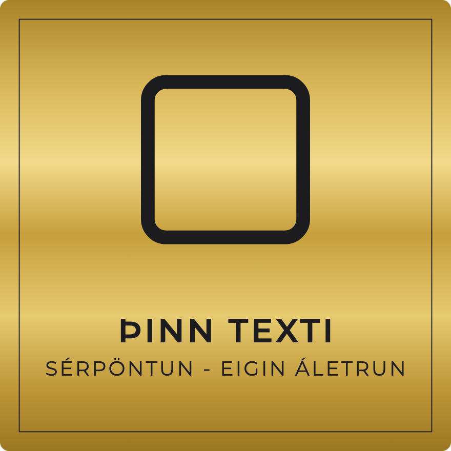 Brunaskilti - eigin texti, gull