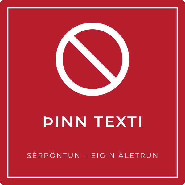 Bannskilti með eigin texta – sérpöntun