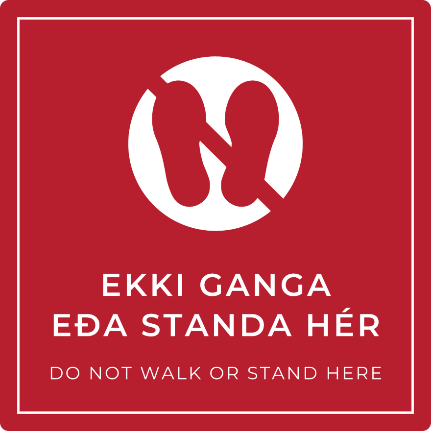 Ekki ganga eða standa hér - bannskilti, rautt