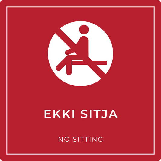 Ekki sitja - bannskilti, rautt