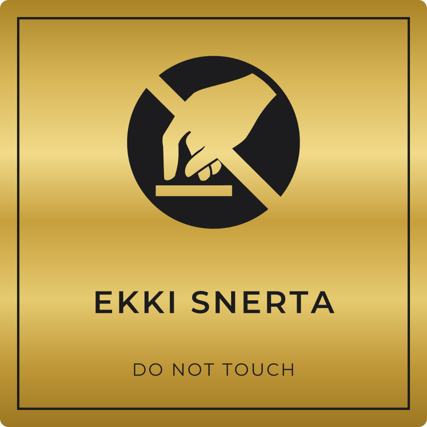 Ekki snerta - bannskilti, gull