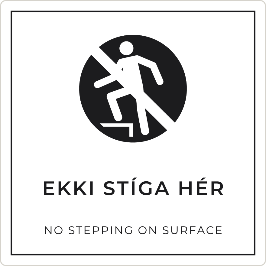 Ekki stíga hér - bannskilti, hvítt