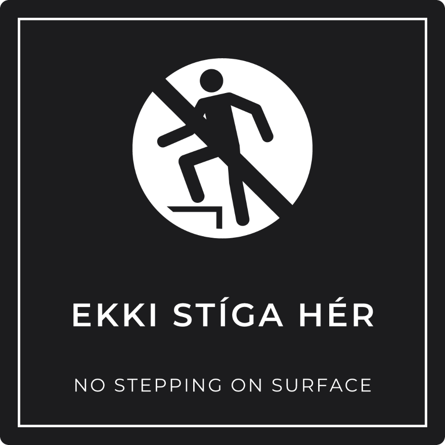 Ekki stíga hér - bannskilti, svart
