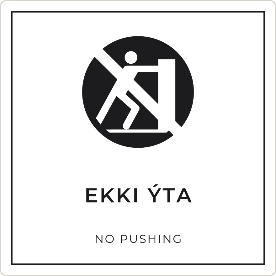 Ekki ýta - bannskilti, hvítt