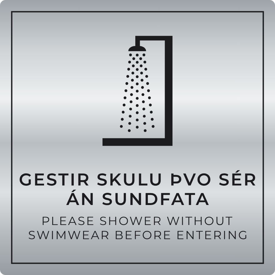 Gestir skulu þvo sér án sundfata - boðskilti, silfur