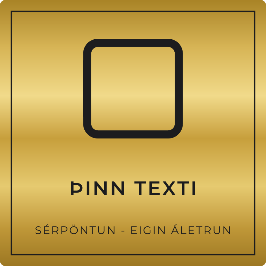 Neyðarskilti - eigin texti, gull