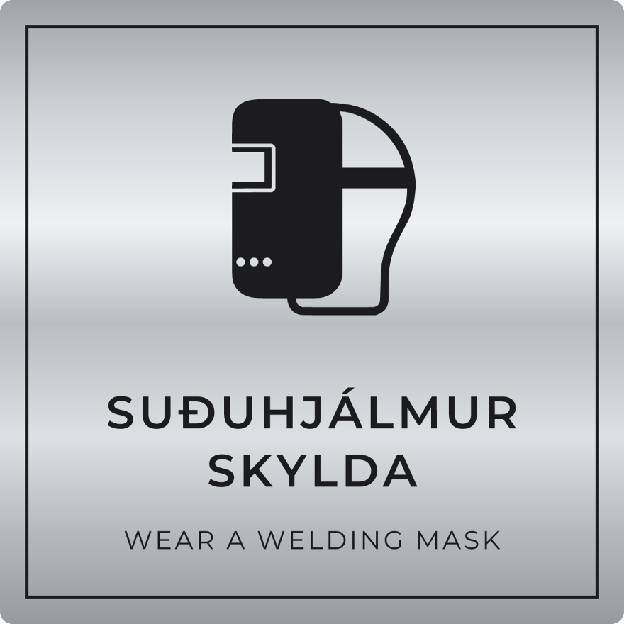 Suðuhjálmur skylda - boðskilti, silfur