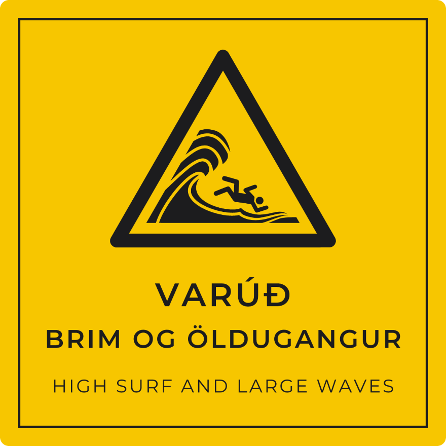 Varúð, brim og öldugangur - viðvörunarskilti, gult