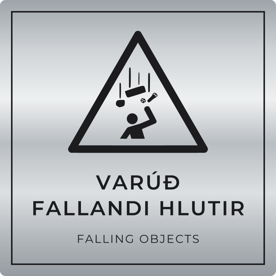 Varúð, fallandi hlutir - viðvörunarskilti, silfur