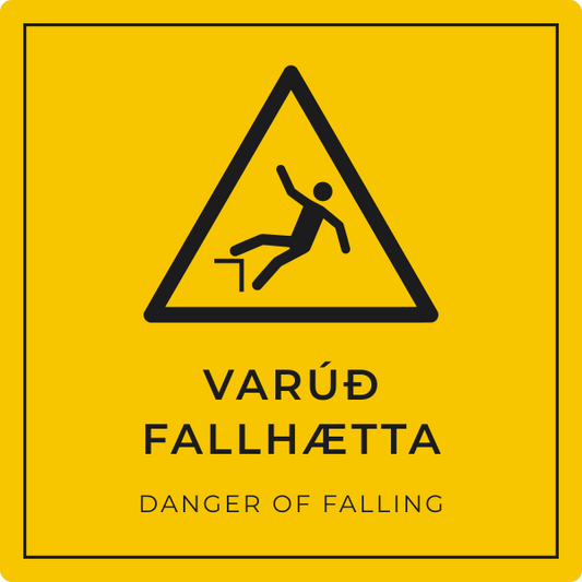 Varúð – fallhætta – grafið viðvörunarskilti, íslenska og enska