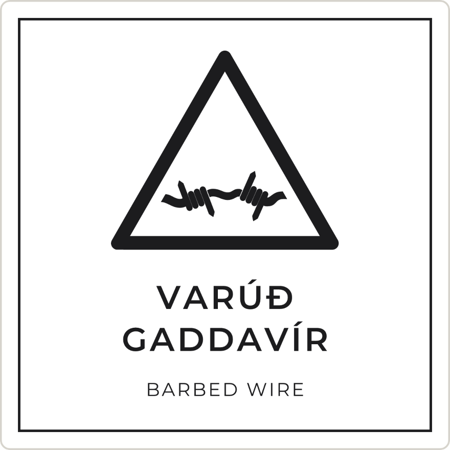Varúð, gaddavír - viðvörunarskilti, hvítt