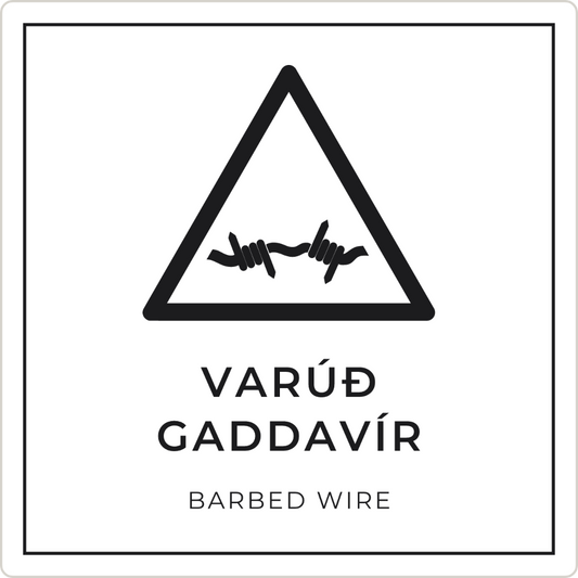 Varúð, gaddavír - viðvörunarskilti, hvítt