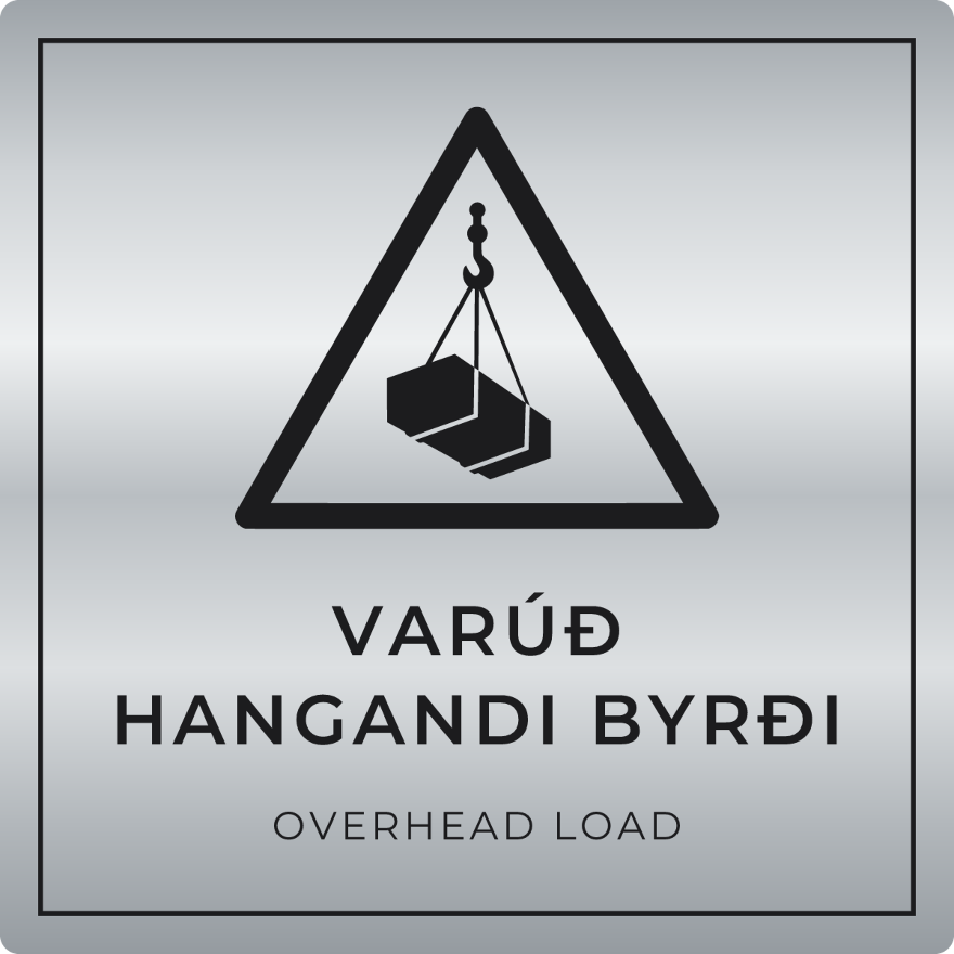 Varúð, hangandi byrði - viðvörunarskilti, silfur