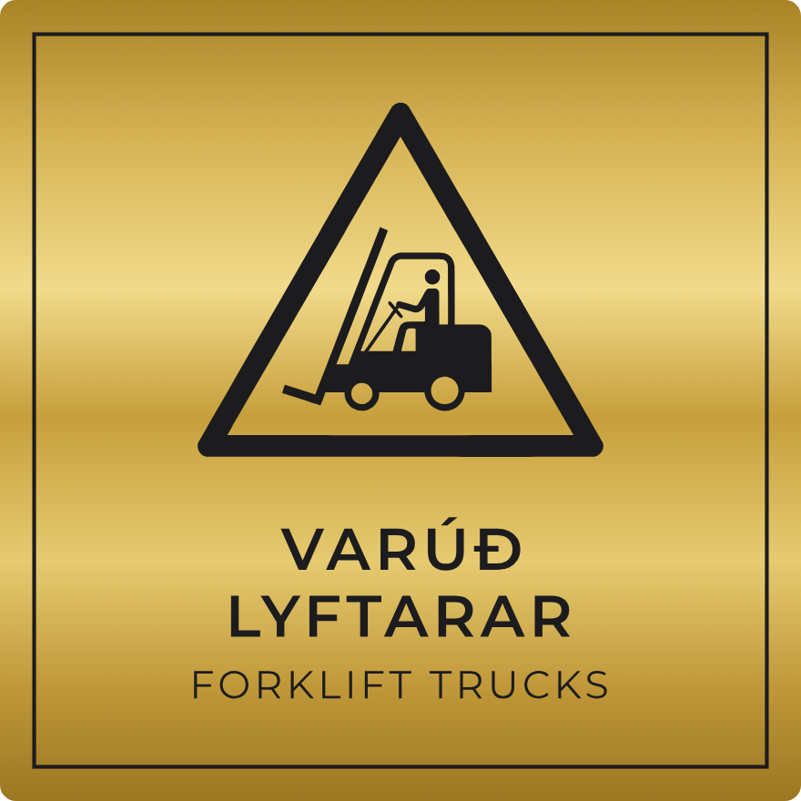 Varúð, lyftarar í umferð - viðvörunarskilti, gull