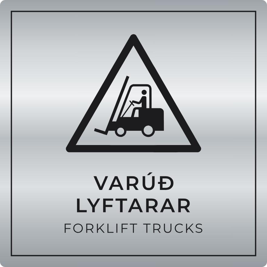 Varúð, lyftarar í umferð - viðvörunarskilti, silfur