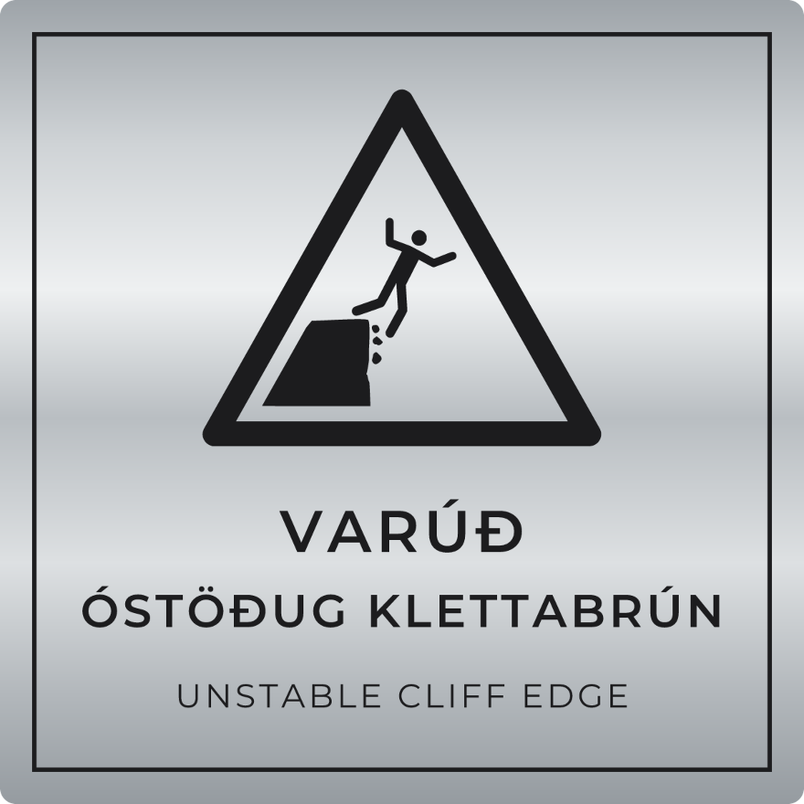 Varúð, óstöðug klettabrún - viðvörunarskilti, silfur