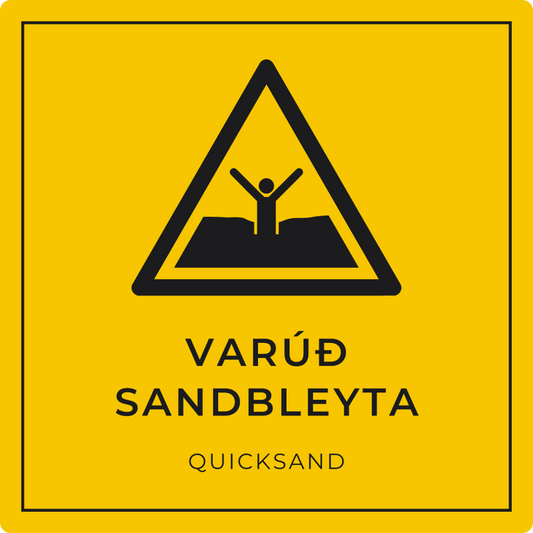 Varúð, sandbleyta - viðvörunarskilti, gult