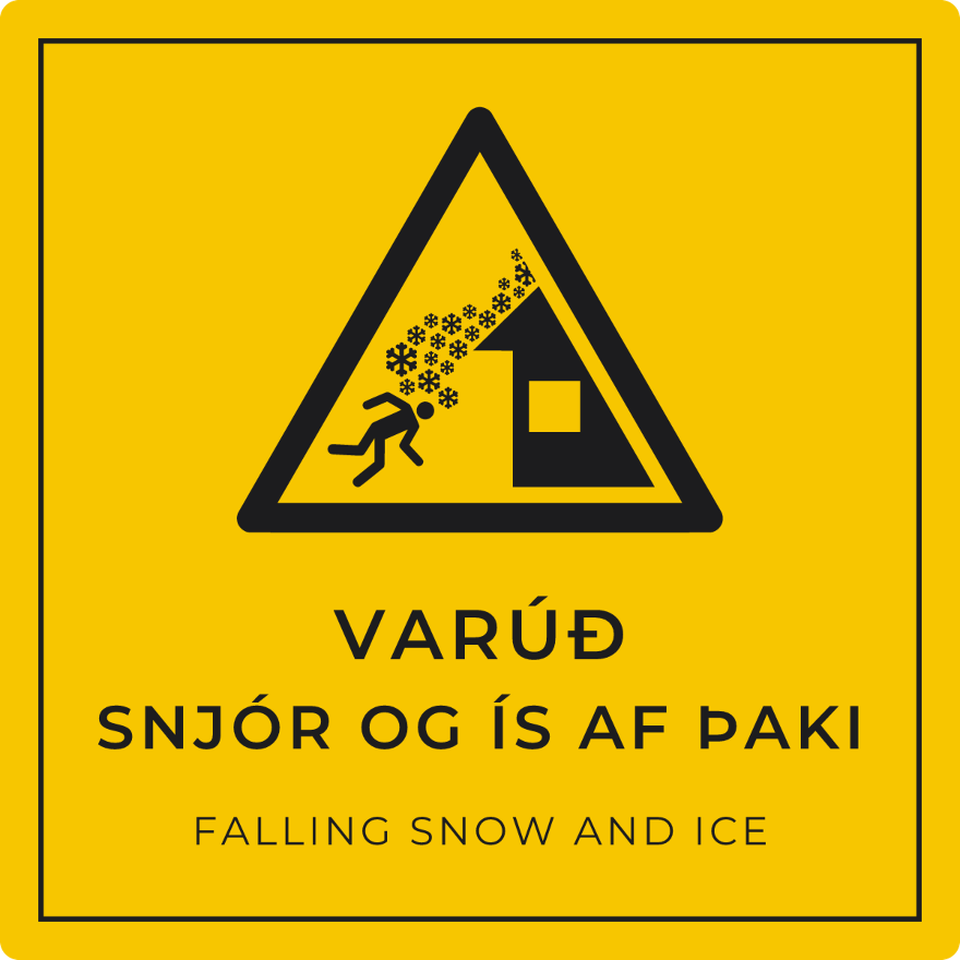 Varúð, snjór og ís af þaki - viðvörunarskilti, gult