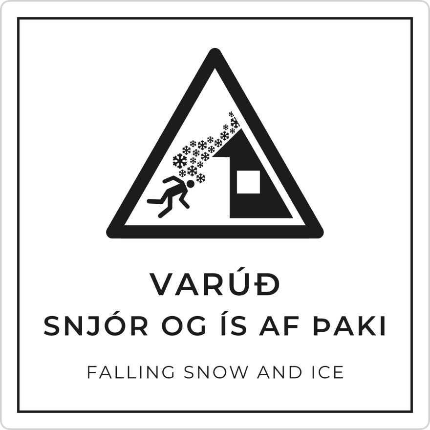 Varúð, snjór og ís af þaki - viðvörunarskilti, hvítt