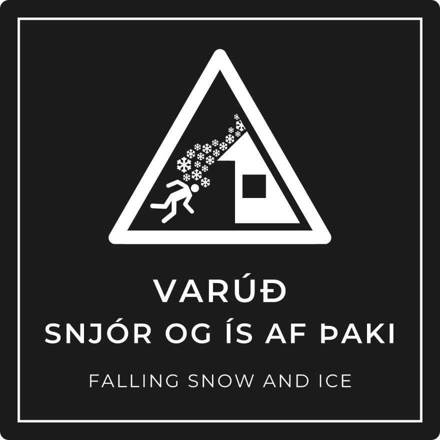 Varúð, snjór og ís af þaki - viðvörunarskilti, svart