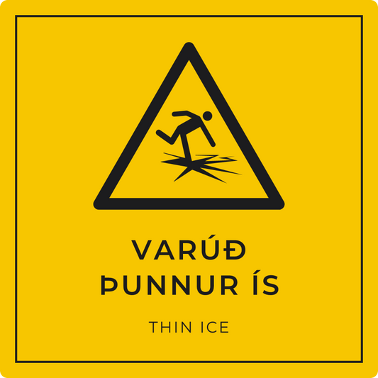 Varúð, þunnur ís - viðvörunarskilti, gult