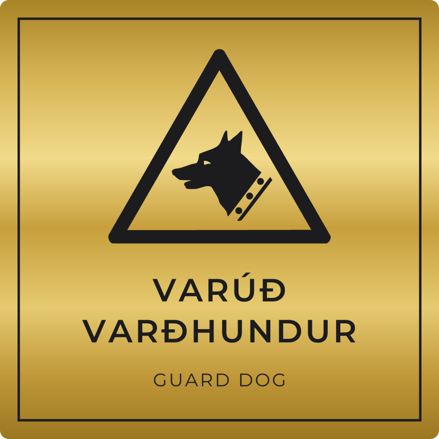 Varúð, varðhundur - viðvörunarskilti, gull